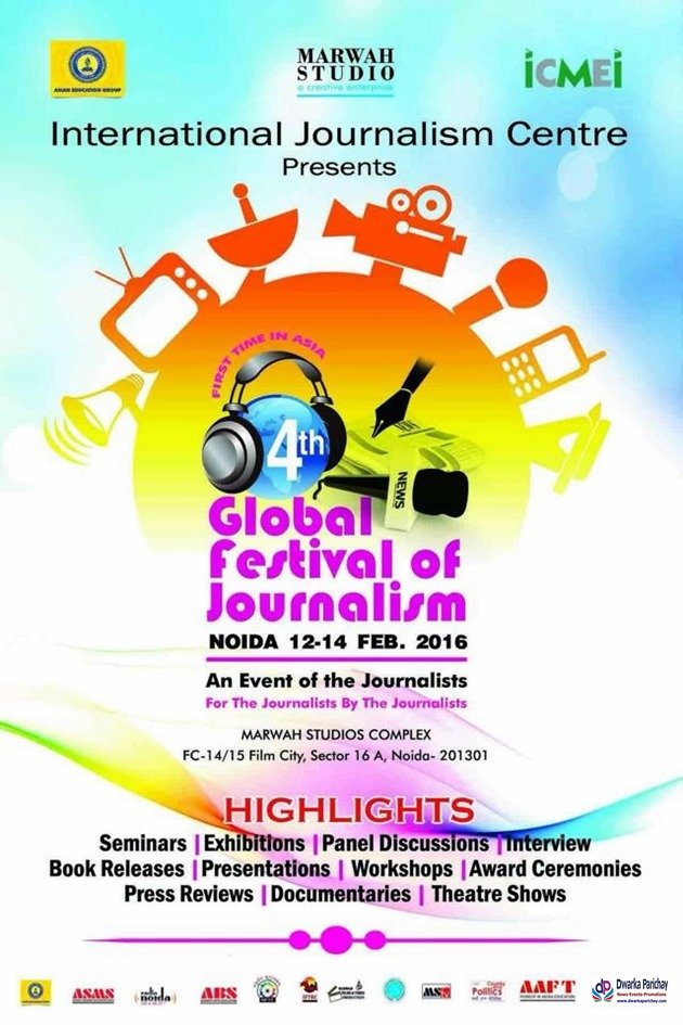 4th Global festival of Journalism - Dwarka Parichay